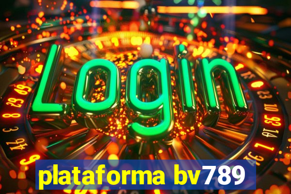 plataforma bv789